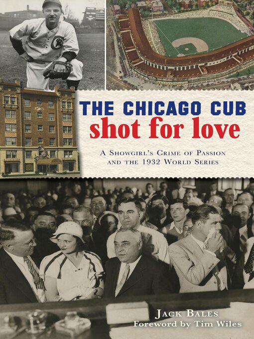 Title details for The Chicago Cub Shot For Love by Jack Bales - Available